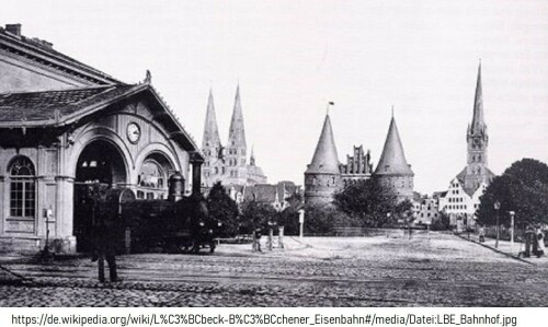 Lübeck 1860 LBE alter bahnhof Holstentor Marienkirche Lübeck Büchener Eisenbahn Gesellschaft