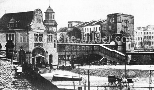 Haltestelle Berliner Tor Bahnhof 1911 Empfangsgebäude Bahnhofsgebäude