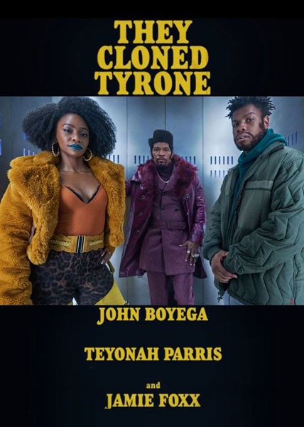 They-Cloned-Tyrone.jpg