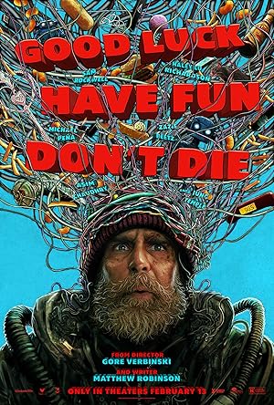 Good-Luck-Have-Fun-Dont-Die-300.jpg